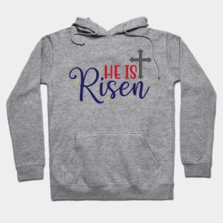 He is Risen Hoodie